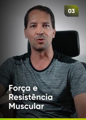 Força e Resistencia Muscular