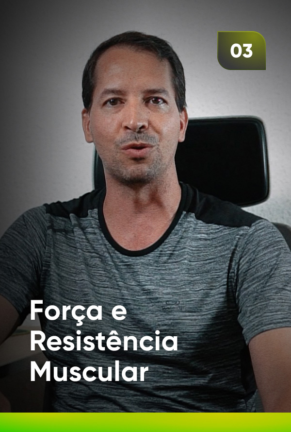 Força e Resistencia Muscular